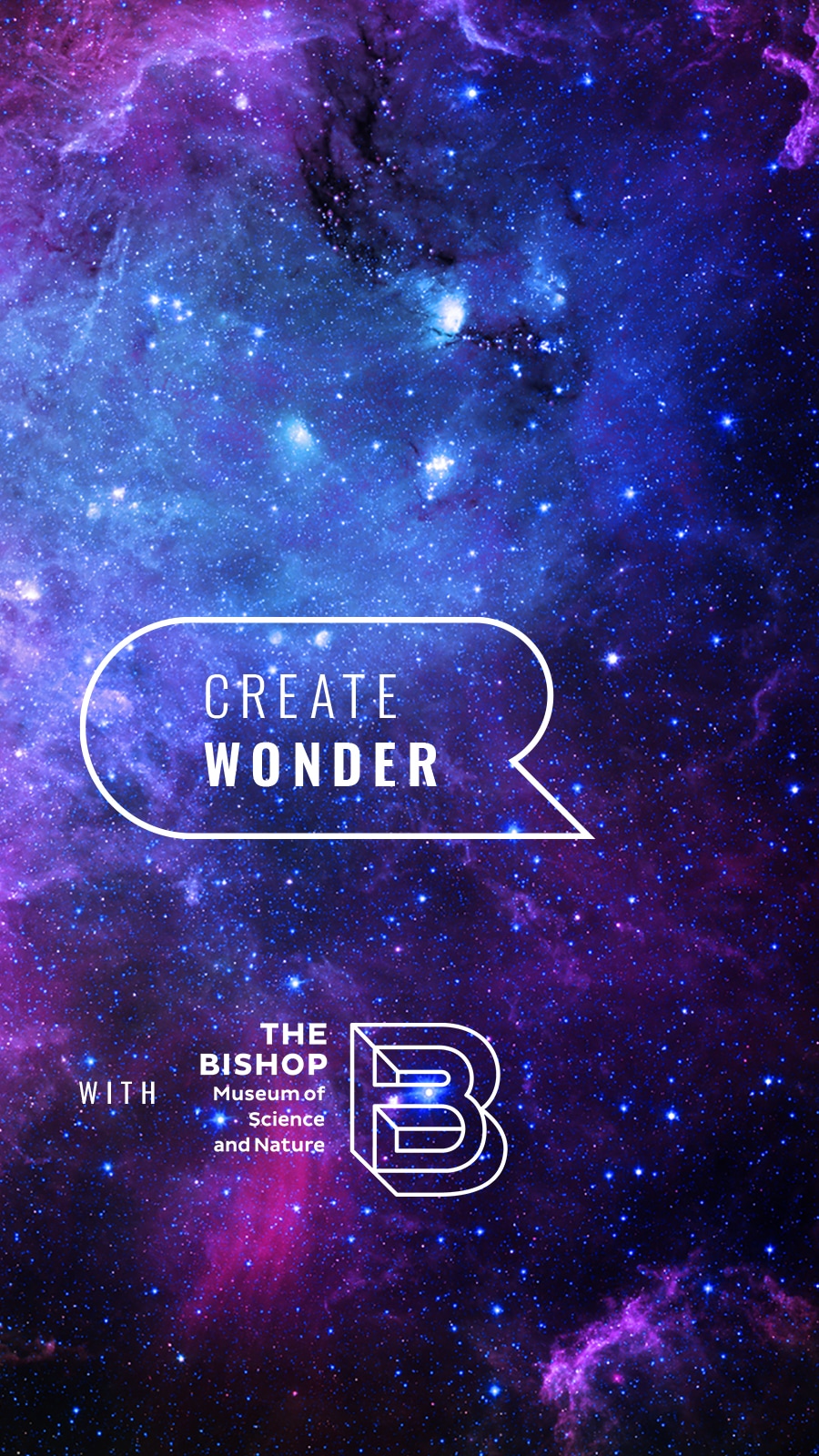 Create Wonder with The Bishop Museum of Science and Nature