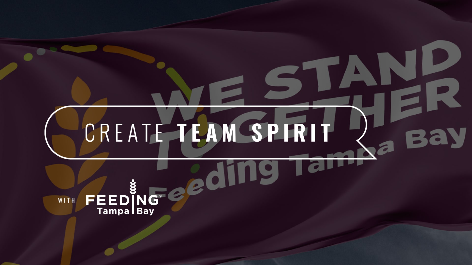 Create Team Spirit with Feeding Tampa Bay